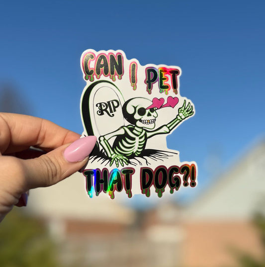 Can I pet that dog stickers